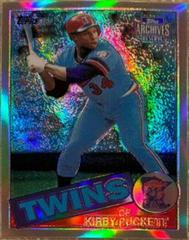 Kirby Puckett [1985 Reprint] Baseball Cards 2001 Topps Archives Reserve Prices