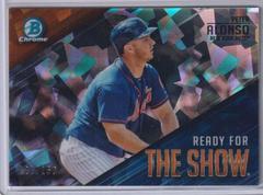 Peter Alonso [Atomic Refractor] Baseball Cards 2019 Bowman Chrome Ready for the Show Prices