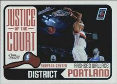 Rasheed Wallace Basketball Cards 2003 Topps Justice of the Court Prices