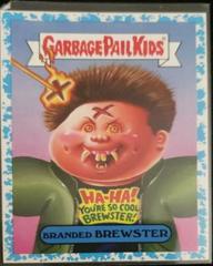 Branded BREWSTER [Blue] #6a Garbage Pail Kids Revenge of the Horror-ible Prices
