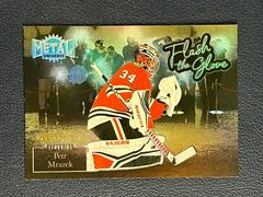 Petr Mrazek [Gold] #FL-31 Hockey Cards 2022 Skybox Metal Universe Flash the Glove Prices