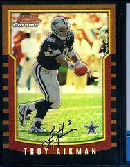 Troy Aikman [Refractor] #139 Football Cards 2000 Bowman Chrome Prices