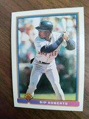 Bip Roberts #654 Baseball Cards 1991 Bowman Prices