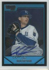 Luke Hochevar [Autograph] Baseball Cards 2007 Bowman Chrome Prospects Prices