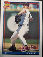 Eric King Baseball Cards 1991 Topps Prices