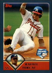 Rafael Furcal #84 Baseball Cards 2003 Topps Opening Day Prices