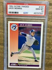 Jack Morris Baseball Cards 1992 Score Traded Prices