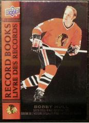 Bobby Hull #RB-10 Hockey Cards 2023 Upper Deck Tim Hortons Legends Record Books Prices