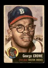 George Crowe Baseball Cards 1953 Topps Prices