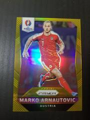 Marko Arnautovic [Gold Prizm] Soccer Cards 2016 Panini Prizm UEFA Prices