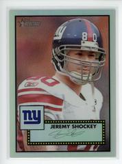 Jeremy Shockey [Refractor] #THC1 Football Cards 2006 Topps Heritage Chrome Prices