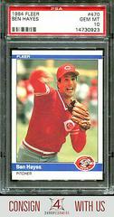 Ben Hayes #470 Baseball Cards 1984 Fleer Prices