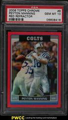 Peyton Manning [Red Refractor] #8 Football Cards 2006 Topps Chrome Prices