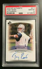 Tony Romo [Autograph] #217 Football Cards 2003 SP Authentic Prices