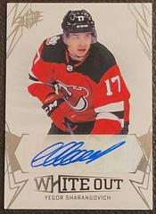 Yegor Sharangovich Hockey Cards 2022 SPx White Out Autographs Prices