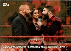 Mick Foley Confronts Stephanie McMahon and Triple H [Bronze] Wrestling Cards 2018 Topps WWE Road To Wrestlemania Prices