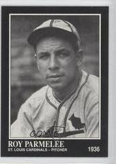 Roy Parmelee #85 Baseball Cards 1991 Conlon Collection Prices