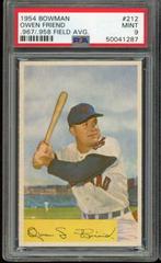 Owen Friend [.967/ .958 Field Avg.] #212 Baseball Cards 1954 Bowman Prices