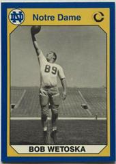 Bob Wetoska Football Cards 1990 Notre Dame Collegiate Collection Prices