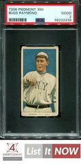 Bugs Raymond #NNO Baseball Cards 1909 T206 Piedmont 350 Prices