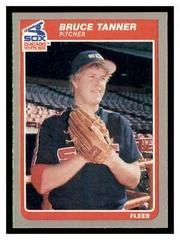 Bruce Tanner #U-116 Baseball Cards 1985 Fleer Update Prices