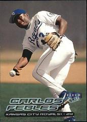 Carlos Febles #149 Baseball Cards 2000 Ultra Prices