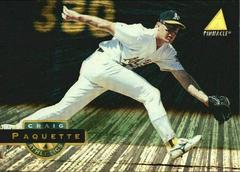 Craig Paquette #328 Baseball Cards 1994 Pinnacle Museum Collection Prices
