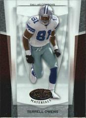 Terrell Owens #4 Football Cards 2007 Leaf Certified Materials Prices