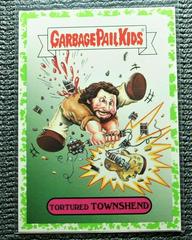 Tortured TOWNSHEND [Green] #11b Garbage Pail Kids Battle of the Bands Prices