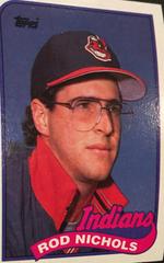 Rod Nichols Baseball Cards 1989 Topps Prices