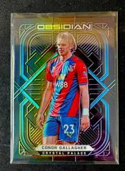 Conor Gallagher [Electric Etch Neon Blue Flood] Soccer Cards 2021 Panini Obsidian Prices