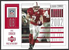 Eric Crouch #108 Football Cards 2002 Upper Deck Piece of History Prices
