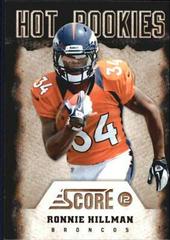 Ronnie Hillman #29 Football Cards 2012 Panini Score Hot Rookies Prices