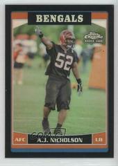 A.J. Nicholson [Black Refractor] #208 Football Cards 2006 Topps Chrome Prices