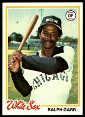 Ralph Garr #628 Baseball Cards 1978 Topps Prices