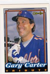 Gary Carter [Tribute] #389 Baseball Cards 1992 O Pee Chee Prices