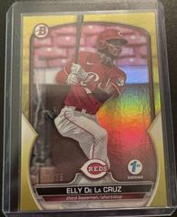 Elly De La Cruz [Yellow] Baseball Cards 2023 Bowman 1st Edition Prices
