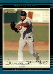 Terrance Hill #415 Baseball Cards 2002 Bowman Prices