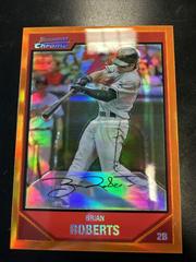 Brian Roberts [Orange Refractor] #64 Baseball Cards 2007 Bowman Chrome Prices