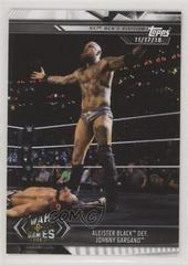 Aleister Black def. Johnny Gargano Wrestling Cards 2019 Topps WWE NXT Prices