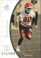 Larry Parker [Excitement] #135 Football Cards 1999 SP Authentic Prices