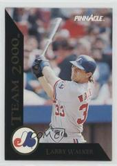 Larry Walker Baseball Cards 1992 Pinnacle Team 2000 Prices