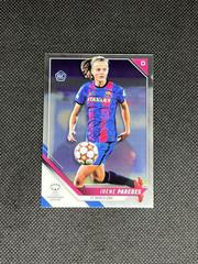 Irene Paredes Soccer Cards 2021 Topps Chrome UEFA Women’s Champions League Prices