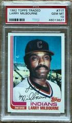 Larry Milbourne #71T Baseball Cards 1982 Topps Traded Prices