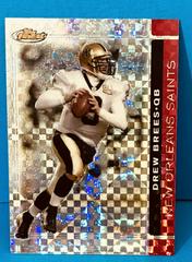 Drew Brees [Xfractor] #2 Football Cards 2007 Topps Finest Prices