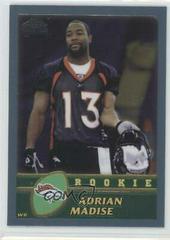Adrian Madise #254 Football Cards 2003 Topps Chrome Prices