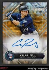 Cal Raleigh [Orange] Baseball Cards 2022 Bowman Sterling Rookie Autographs Prices