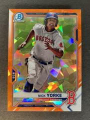 Nick Yorke [Orange Refractor] #BCP-114 Baseball Cards 2021 Bowman Sapphire Prices