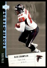 Alge Crumpler [Holofoil] #5 Football Cards 2006 Upper Deck Rookie Debut Prices