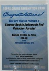 Natalia Cristina da Silva [Red Refractor] #CRA-NSI Ufc Cards 2024 Topps Chrome UFC Rookie Autograph Prices